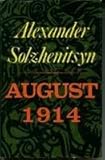 August 1914 (Tr. By Michael Glenny)