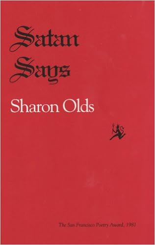 Amazon Com Satan Says Pitt Poetry Series 9780822953142 Olds Sharon Books