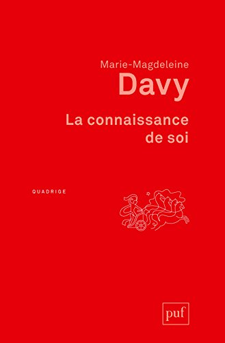 La connaissance de soi by Marie-Madeleine Davy