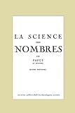 La Science des Nombres: Secrets initiatiques et Metaphysique des nombres (French Edition) by Papus