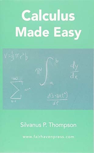 Calculus Made Easy