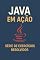 Livro exercicios java resolvidos: “23 exercícios resolvidos e comentados em Java – do básico ao intermediário, com códigos prontos para estudo e prática”