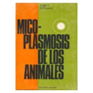 Micoplasmosis de los animales.