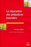 La réparation des préjudices boursiers (Droit - Fiscalité) (French Edition) by 