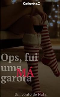 Livro Ops, fui uma garota Má: Um conto de Natal