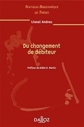 Du changement de débiteur