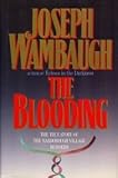 The Blooding by Wambaugh, Joseph (1991) Hardcover
