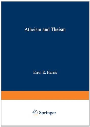 Atheism and Theism (Tulane Studies in Philosophy)