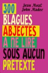 Les  300 blagues abjectes