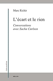 L' écart et le rien