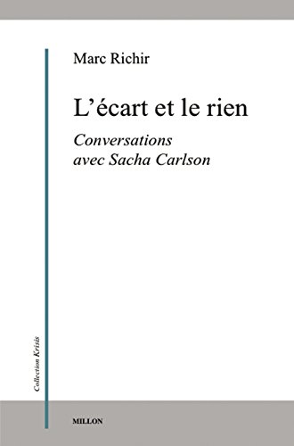 L' écart et le rien