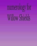 Image de Numerology for Willow Shields