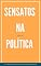 Livro Sensatos na política