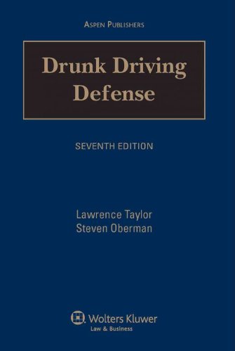 Drunk Driving Defense, Seventh Edition