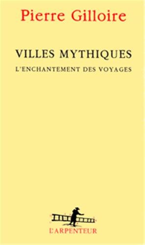 Villes mythiques