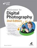 Welcome to Digital Photography, 2nd Edition 1591361753 Book Cover