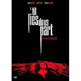 'til Lies Do Us Part - Un Oeil Sur Mon Mari