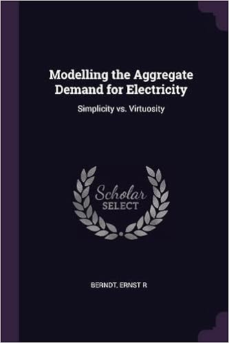 Modelling the Aggregate Demand for Electricity: Simplicity vs. Virtuosity