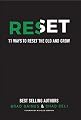 Reset: 11 Ways to Reset the Old and Grow