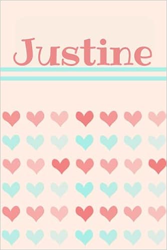 Justine Prenom Personnalise Cadeau D Anniversaire Noel Action De Grace Pour Femme Maman Soeur Saint Valentin French Edition Gabriel Duval Louis Amazon Com Books
