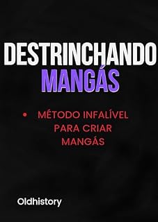 Livro Destrinchando Mangás : Método infalível para criar mangás