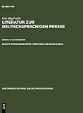 Literatur Zur Deutschsprachigen Presse : Eine Bibliographie, Hagelweide, Gert, 3598234880