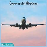Commercial Airplane 2022 Calendar: 16 Month