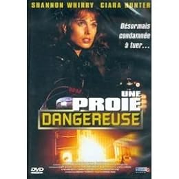 Une Proie Dangereuse