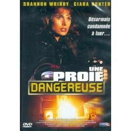 Une Proie Dangereuse