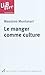 Le manger comme culture by