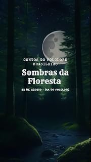 Livro Sombras da Floresta : Contos do Folclore Brasileiro