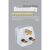 Bisexuality and the Eroticism of Everyday Life
