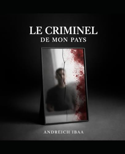 DES LARMES ET DU SANG: Corbeau Rouge