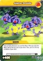 Dinosaur King TCG Alpha Dinosaurs Attack - "Alpha Droids" DKAA-49/100 (Common)