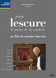 Jean Lescure, Le Poète & La Couleur