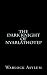 The Dark Knight of Nyarlathotep (Deluxe Edition): Warlock Asylum