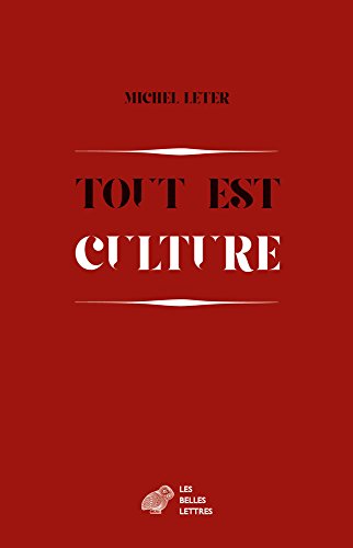 Tout est culture