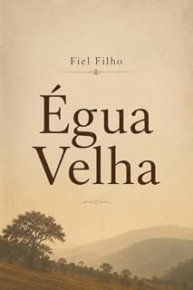 Livro ÉGUA VELHA