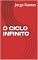 Livro O CICLO INFINITO