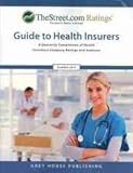 Image de Thestreet.com Ratings Guide to Health Insurers (Weiss Ratings Guide to Health Insurers)