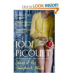 by Jodi Picoult Songs of the Humpback Whale