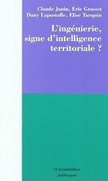 L' ingénierie, signe d'intelligence territoriale ?