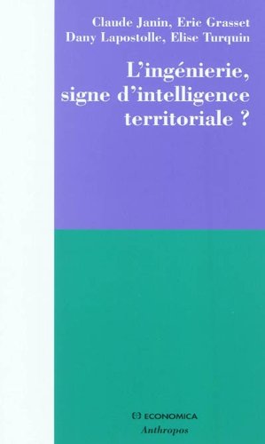 L' ingénierie, signe d'intelligence territoriale ?