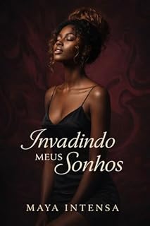 Livro Invadindo Meus Sonhos