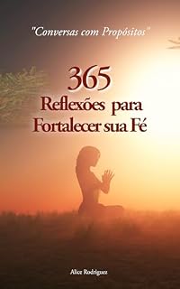 Livro Conversas com Propósito: 365 Reflexões para Fortalecer sua Fé
