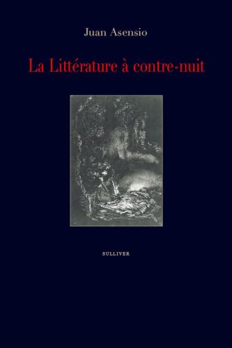 La  littérature à contre-nuit