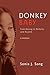 Donkey Baby: From Beijing to Berkeley and Beyond by 