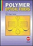 Polymer Optical Fibers, , 1588830128