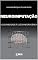 Livro Neuroimputação: A Culpabilidade à Luz da Neurociência.