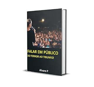 Livro Falar em público.: Do terror para o triunfo!